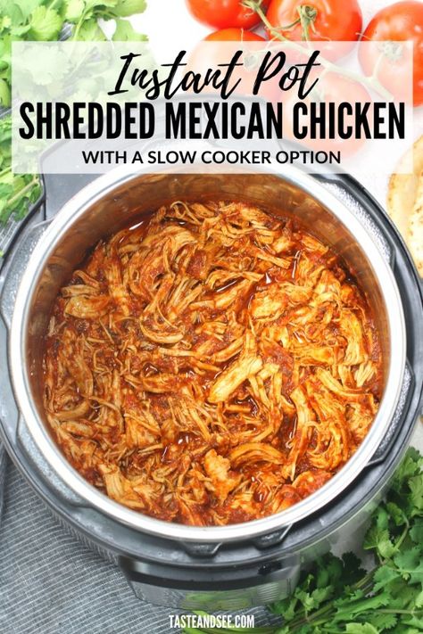 Mexican Chicken Instant Pot, Instant Pot Mexican Chicken, Barrio Tacos, Shredded Mexican Chicken, Instant Pot Mexican, Chicken Instant Pot, Instant Pot Slow Cooker, Mexican Shredded Chicken, Dinner Favorites