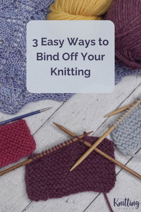 With hundreds of ways to bind off, it may seem daunting to choose the right one for your project. Here are three simple bind offs that can be used on just about any project! How To Bind Off Knitting, Bind Off Knitting, Stretchy Bind Off, Easy Knitting Projects, Knitting Instructions, Beginners Knitting, Bind Off, Garter Stitch, Knitting Tutorial