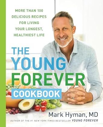 The Young Forever Cookbook: More than 100 Delicious Recipes for Living Your Longest, Healthiest Life (The Dr. Mark Hyman Library, 12) Pomegranate Lamb, Satisfying Recipes, Dr Hyman, Roasted Rhubarb, Dr Mark Hyman, Mark Hyman, Health Podcast, Young Forever, Eat Fat