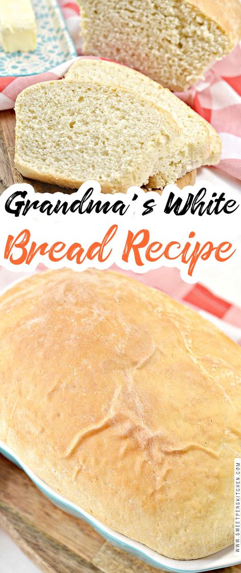 Grandma's Bread Recipe, Country White Bread Recipe, Country White Bread, Basic Bread Recipe, Healthy Bread Recipes, White Bread Recipe, Scones Easy, Best Bread Recipe, Bread Bun