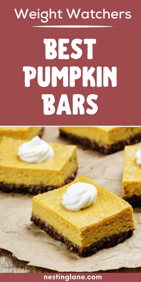 Graphic for Pinterest of Best Weight Watchers Pumpkin Bars Recipe. Pumpkin Bars Recipe, Weight Watchers Pumpkin, Autumn Dessert, Thanksgiving Dessert Recipes, Weight Watchers Plan, Pumpkin Pudding, Ww Meals, Pumpkin Bars, Ginger Snap Cookies