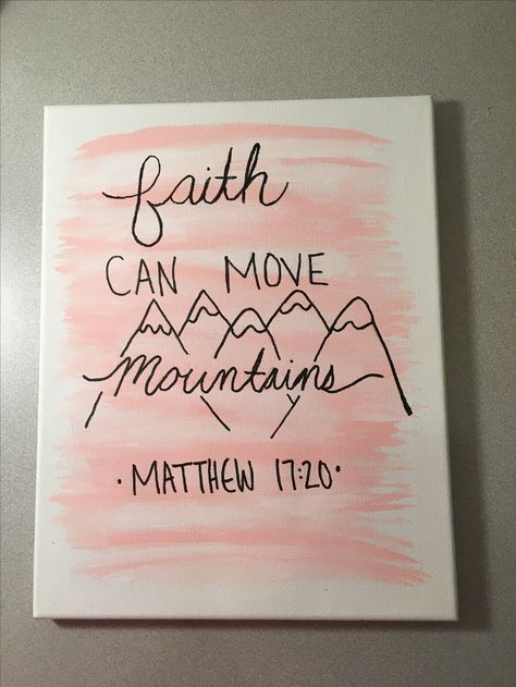 Matthew 17:20 Canvas Christian Canvas Paintings, Christian Art Painting, Bible Verse Canvas Art, Scripture Painting, Bible Verse Painting, Canvas Painting Quotes, Now Quotes, Matthew 17, Canvas Art Quotes