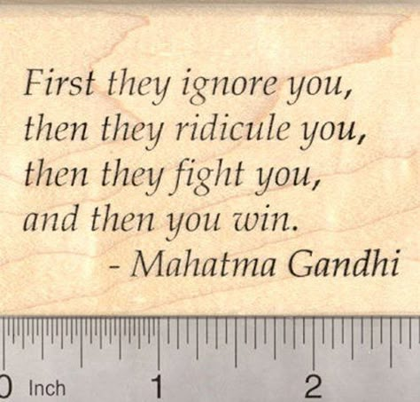 Gandhi Saying Rubber Stamp Civil Rights Nonviolent Activism First they ignore you * Details can be found by clicking on the image. Mahatma Gandhi Thoughts, Quotes By Gandhi, Gandhi Quotes On Education, My Life Is My Message Gandhi, Gandhi Quotes, Lesson Quotes, Life Lesson Quotes, Daily Inspiration Quotes, Quotable Quotes