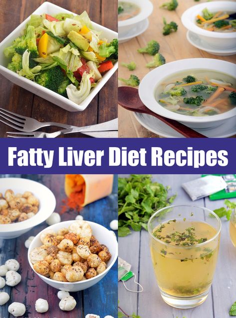 Fatty Liver Diet, Healthy recipes for Fatty Liver Best Food For Liver, Liver Friendly Snacks, Foods For Liver Damage, Liver Reduction Diet Recipes, Liver Friendly Recipes, Liver Diet Plan, Liver Healing, Inflamatory Foods, Liver Diet Recipes