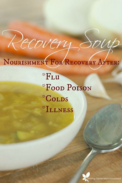 Recovery Soup :: Nourishment For Flu, Food Poison, Colds, and Illness // deliciousobsessions.com Recovery Soup, Sick Food, Healing Soup, Food Poisoning, Healing Food, Bowl Of Soup, Healthy Dessert, Soup And Salad, A Bowl