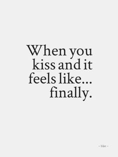 This is what i look forward to Kissing Quotes For Him, Kissing Quotes, Soulmate Quotes, Les Sentiments, Love Memes, Crush Quotes, Quotes For Him, Pretty Words, Cute Quotes