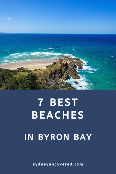 7 Best Beaches in Byron Bay (Complete Guide) Prettiest Beach, Byron Bay Beach, Visit Sydney, Pretty Beach, Visit Australia, Caravan Park, Surf Life, Best Beaches, Most Beautiful Beaches