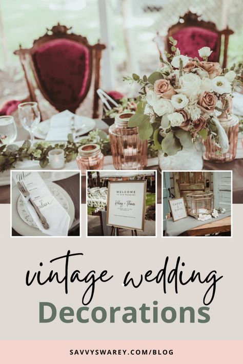 Vintage Wedding Vibes with DIY Décor & Thrifted Finds Antique Elegant Wedding Decor, Garden Vintage Wedding, Country Vintage Wedding, Vintage Boho Wedding Decor, Vintage Wedding Aesthetic Ideas, Vintage Centerpiece Wedding, Thrifted Wedding Decor, Vintage Wedding Centerpieces Diy, Vintage Eclectic Wedding