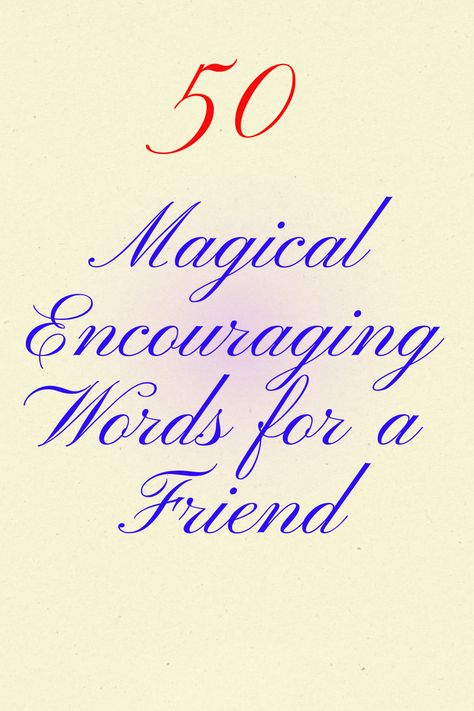 words of encouragement for friend, spiritual words, wise words, true words, spiritual quotes, inspirational messages, uplifting quotes, uplifting quotes for hard time, positive uplifting quotes encouragement, scripture quotes encouraging, encouraging quotes. Encouraging Notes To Friends, Encouraging Poems Inspiration, Encourage One Another Ministries, Words Of Comfort Strength Thoughts, Words Of Comfort For A Friend, Words Of Support For A Friend, Words Of Encouragement For A Friend Positivity, Encouraging Messages For Friends, Words Of Comfort Strength Encouragement