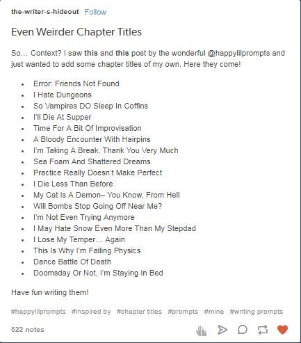 Odd chapter names First Chapter Name Ideas, Names For Chapters, Fantasy Book Chapter Title Ideas, Opening Chapter Ideas, Fantasy Chapter Titles, Fantasy Story Title Ideas, Boarding School Names, Funny Chapter Names, Fantasy Title Ideas