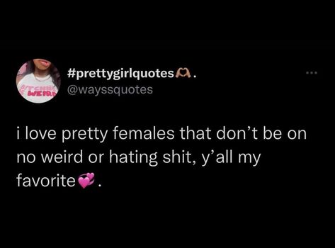 Weird Female Quotes, Unbothered Tweets, Unbothered Quotes Facts, Unbothered Quotes, Ig Quotes, Twitter Tweets, Meant To Be Quotes, Pretty Females