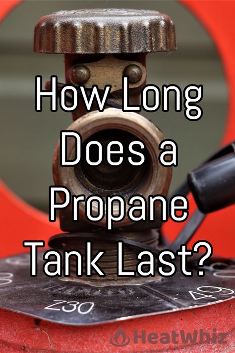 Do you want to get a propane tank for your home or barbeque? You might want to know how long does a propane tank last.      #HeatWhiz #propanetank #propane #propanefacts #homepropanetank Propane Cylinder, Brick Fire Pit, Alternative Fuel, Moonshine Recipes, House Tips, Blackstone Griddle, Cook Off, Propane Tank, Survival Tips