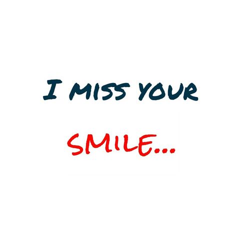 I  miss your #smile Miss Your Smile Quotes, Your Smile Quotes, Lovable Quotes, Dentistry Humor, Esthetic Dentistry, I Miss Your Smile, Holistic Dentistry, Dentistry Student, Aesthetic Dentistry