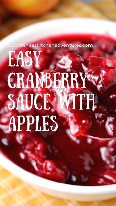 Easy Cranberry Sauce with Apples by Renee's Kitchen Adventures is an easy to make homemade cranberry sauce recipe with apples. Perfect holiday side dish. Thanksgiving, Christmas. Cranberry Sauce With Apples, Cinnamon Rolls Apple, Apple Cranberry Sauce, Pork And Apples, Side Dish Thanksgiving, Homemade Cranberry Sauce Recipe, Recipe With Apples, Cranberry Apple Sauce, Savory Apple Recipes