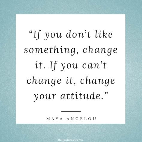 Positive attitude quotes Maya Angelou Quotes About Attitude, People Change Quotes, Intentional Living Quotes, Worry Quotes, Sean Leonard, Bad Attitude Quotes, Quotes Arabic, Attitude Quotes For Boys, Servant Leadership