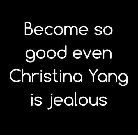 Christina Yang Studying, Future Doctor Motivation, Christina Yang Quotes, Nursing School Inspiration, Christina Yang, Law School Inspiration, Studying Medicine, Nursing School Motivation, Now Quotes