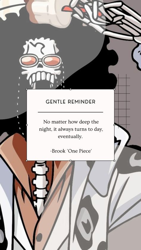 Brook One Piece Quotes, One Piece Motivation, One Piece Quotes Inspiration, Sunday Reminder, Logic Quotes, One Piece Quotes, Brooks One Piece, Devil Fruit, Board Pictures