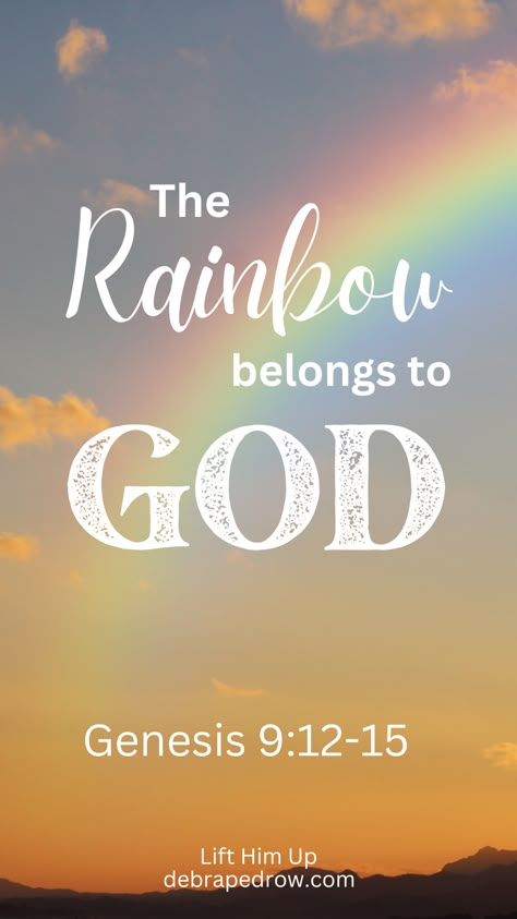 The Rainbow Belongs To God Revelation 10, Rainbow Bible, Rain Droplets, Rainbow Quote, Abba Father, Trust In Jesus, God's Promise, Get Closer To God, King Jesus