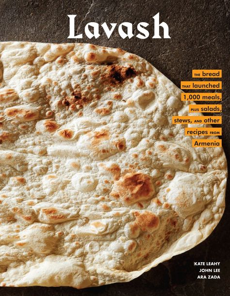 How to Make Armenian Lavash Without a Traditional Clay Oven | Epicurious Lavash Recipes, Lavash Bread, Armenian Food, Homemade Flatbread, Armenian Recipes, Food And Culture, Clay Oven, European Cuisine, Flat Bread