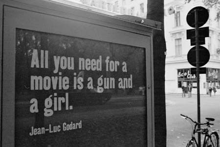 Quote Billboard, Godard Aesthetic, Whatever Forever, French New Wave, Jean Luc Godard, Film Cinema, Making A Movie, B Movie, Some Words