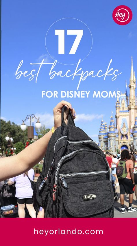 17 Best Mom Backpacks for Disney, Ranked Disneyland Backpack, Disney World Backpack, Mom Backpack, Disney Bags Backpacks, Disney Word, World Trip, Disney Mom, Mom Bags, Disney World Parks