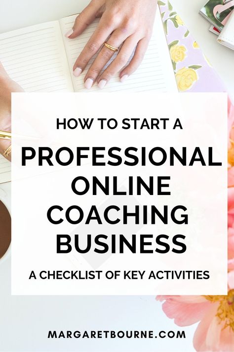 A Complete “Starting A Coaching Business” Checklist (2024) Starting A Business Checklist, Business Hashtags, Life Coaching Business, Coaching Tips, Business Checklist, Online Coaching Business, Business Lifestyle, Coaching Tools, Marketing Professional