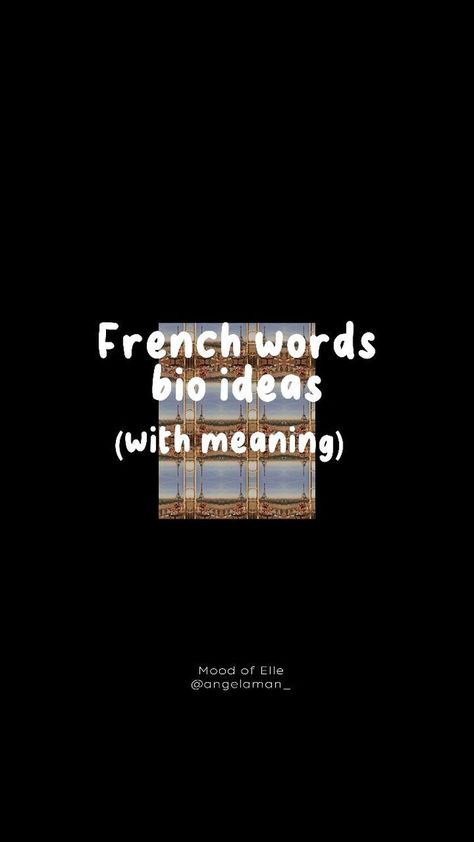 French Bio Ideas, Bio Ideas, Ig Captions, French Words, Instagram Captions