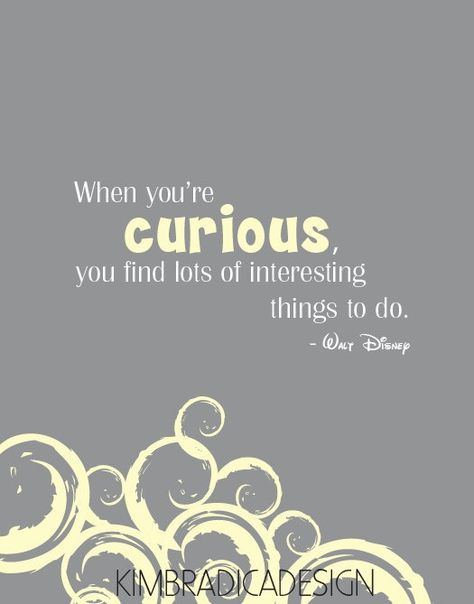 soberforever.net We can help you be happy, call us 1-888-424-2626 Curiosity Quotes, Interesting Things To Do, Walt Disney Quotes, Science Quotes, Quotes Ideas, Film Disney, Leadership Quotes, Disney Quotes, Work Quotes