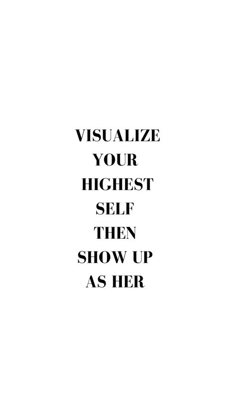 #quotes #quoteoftheday #aesthetic #selfcare #loveyourself #selflove #selflovequote #aestheticfeed #aestheticlockscreen #aestheticwallpapers #2023 Visualise Your Highest Self, Show Up As Her, Aesthetic Selfcare, Spirituality Affirmations, Highest Self, Creative Activities For Kids, Self Quotes, Self Love Quotes, Creative Activities