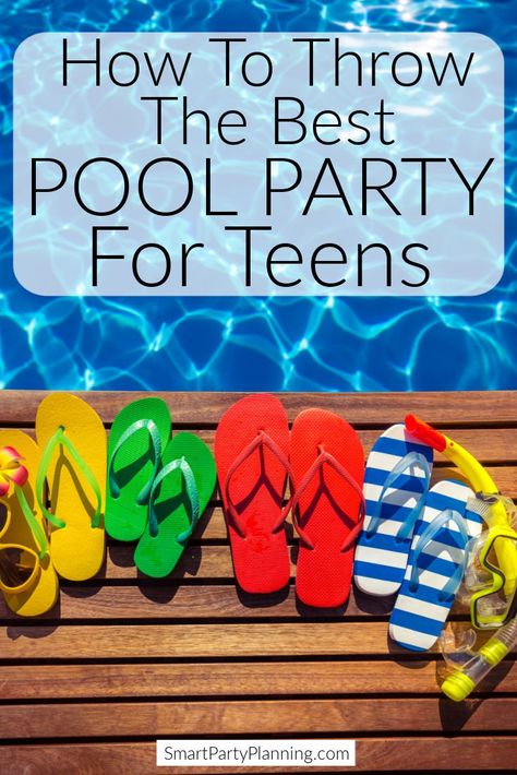 Pool Party For Teens Teen Boy Pool Party Ideas, Teen Girl Pool Party Ideas, Pool Party Favors For Teens, Pool Party Games For Teens, Pool Birthday Party Ideas For Boys, 13th Birthday Pool Party Ideas, Boys Pool Party Ideas, Teen Pool Party Ideas, Pool Party Favors For Kids