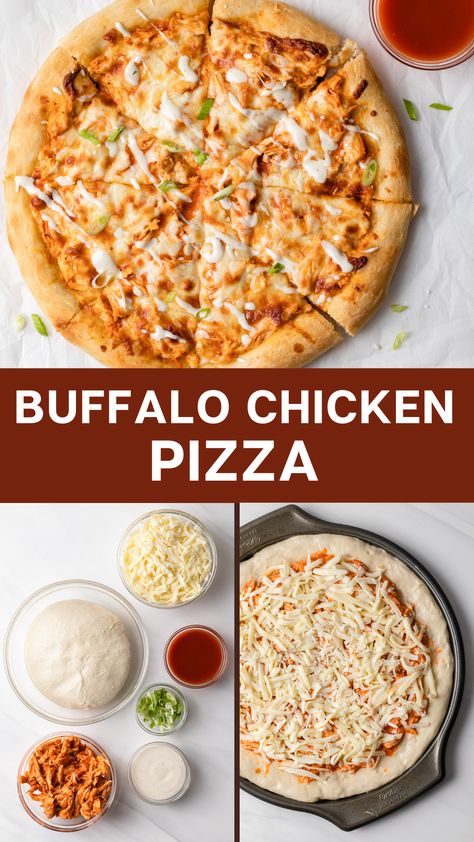 Three images with the top being a whole, cooked buffalo pizza. Bottom two images show pizza before baked in one and pizza ingredients in bowls in the other image. Buffalo Chicken Pizza Recipe, Buffalo Pizza, Breakfast Bakes, Chicken Pizza Recipes, Buffalo Chicken Pizza, Easy Homemade Pizza, Pizza Recipes Homemade, Chicken Pizza, Pizza Recipe