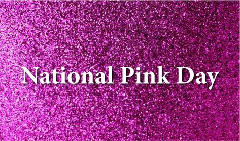 National Pink Day 2020 Images, Quotes National Pink Day June 23, National Pink Day, Pink Clothes, Parenting Girls, Quotes Messages, Pink Day, Different Shades Of Pink, Wishes Images, Pink Collars