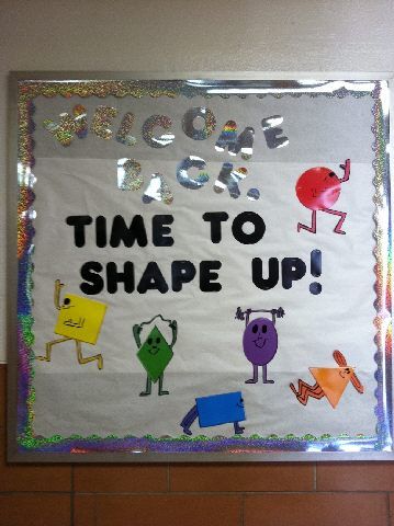 Welcome Back. Time to Shape Up! Image Physical Education Bulletin Boards, Pe Bulletin Boards, Nurse Bulletin Board, Health Bulletin Boards, November Bulletin Boards, Kindergarten Bulletin Boards, School Nurse Office, Math Bulletin Boards, Elementary Pe