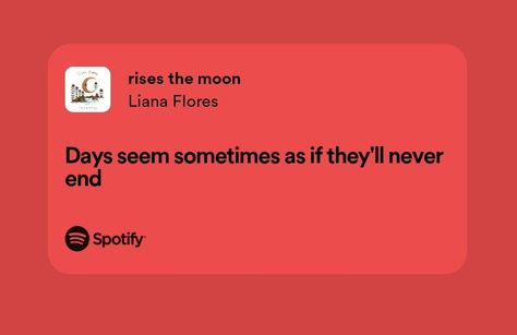 Liana Flores, Moon Song, Meaningful Lyrics, Spotify Lyrics, Spotify Playlist, Pretty Lyrics, The Moon, Moon, Songs