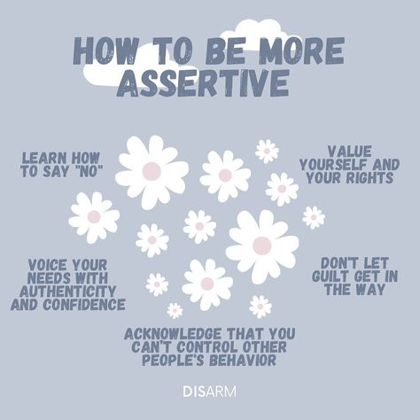 Assertive Quotes, Be More Assertive, Being Assertive, Be Assertive, Parental Guidance, Interpersonal Relationship, Parenting Skills, Positive Self Affirmations, Conflict Resolution