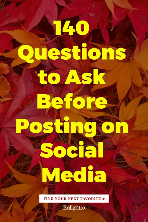 140 Questions to Ask Before Posting on Social Media Engaging Posts Social Media Questions, Engaging Posts Social Media, Insightful Questions, Engaging Posts, Posting On Social Media, Social Media Community, Personal Boundaries, List Of Questions, Life Questions