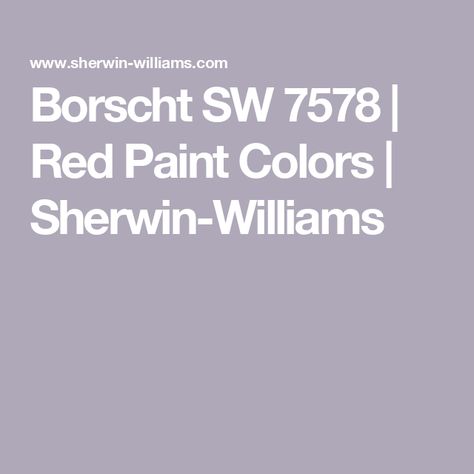 Borscht SW 7578 | Red Paint Colors | Sherwin-Williams Red Paint Colors, Sherwin Williams Paint Colors, Paint Projects, Red Paint, Color Samples, Sherwin Williams, Paint Color, Exterior Paint, Painting Projects