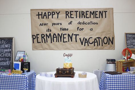 Retirement Travel Theme, Work Retirement Party Ideas, Principal Retirement, Retirement Party Cakes, Retirement Party Ideas, Retirement Party Themes, Teacher Retirement Parties, Police Retirement Party, Retirement Decorations