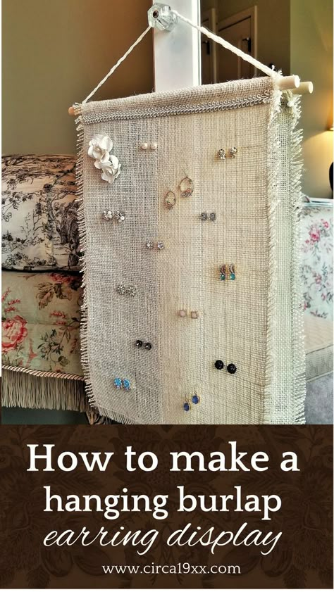 Organize Post Earrings, Burlap Earring Holder, Diy Post Earring Holder, Jewelry Organizer Diy Earrings, Ear Ring Organization, Post Earring Storage, Diy Earing Storage, Diy Earring Board, Diy Accessories Organizer