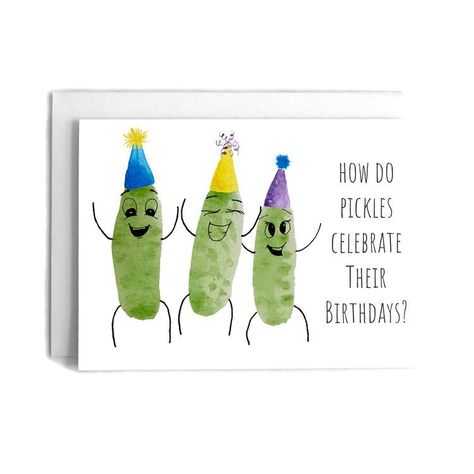 Pickle Joke Birthday Greeting Card Funny Birthday Cards Diy, Hand Painted Greeting Cards, Birthday Card Puns, Painted Greeting Cards, Birthday Jokes, Watercolor Birthday Cards, Pun Card, Watercolor Birthday, Bday Cards