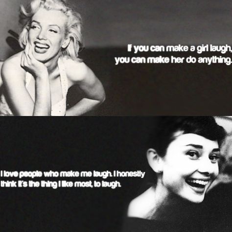 Audrey Hepburn laughing | audrey hepburn, laugh, quote, Marilyn Monroe Marilyn Monroe Audrey Hepburn, Marilyn Monroe And Audrey Hepburn, Make A Girl Laugh, Hepburn Quotes, Robert Kardashian Jr, Grace Quotes, Audrey Hepburn Quotes, Robert Kardashian, Fashion Words