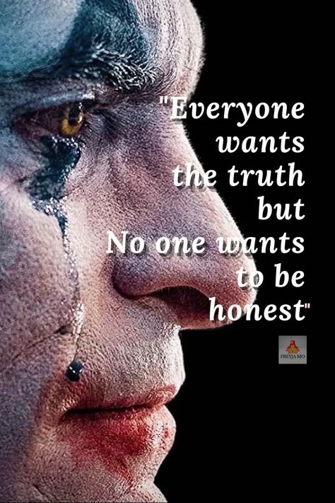 "Everyone wants the truth but no one wants to be honest." - Harley Quinn, Harley Quinn quotes, Harley Quinn joker quotes, Motivational quotes Orang India, The Joker Illustration, Deep Meaningful Quotes, Harley Quinn Quotes, Villain Quote, Really Deep Quotes, Warrior Quotes, Joker Quotes, Joker And Harley Quinn