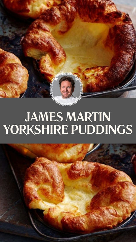 James Martin Yorkshire Puddings James Martin Yorkshire Pudding, Cast Iron Yorkshire Pudding, James Beard Recipes, English Pudding Recipes, Traditional British Christmas Dinner, English Sunday Roast Dinner, Yorkshire Pudding Recipe Easy, Recipe For Yorkshire Pudding, Best Yorkshire Pudding Recipe