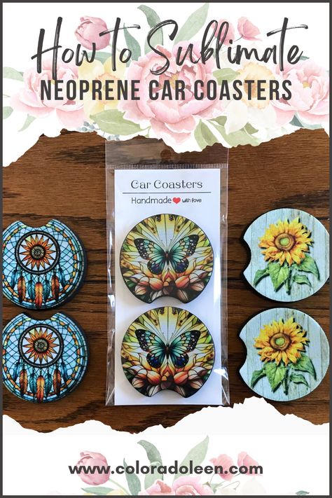 I've been having fun with sublimation and these Neoprene Car Coasters are no exception! Come on over to the blog and check out how I made them! How To Make Car Coasters Diy, Car Coaster Template Free, How To Make Car Coasters, Car Cup Holder Coaster Diy, Diy Car Coasters, Coaster Design Ideas, Dream Catcher Images, Bazaar Crafts, Cricut Explore Air 2