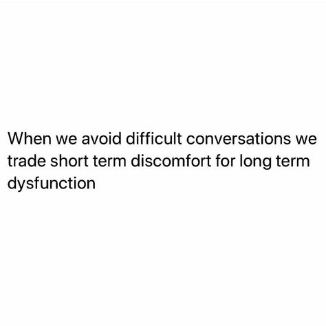 This is the WORRRSSTT! Those hard conversations suck so much, but they’re significantly better than silently writhing in emotional agony,… Having Hard Conversations, Tough Conversations Quotes, Uncomfortable Conversations Quotes, Hard Conversations Quotes, Katie Homes, Conversation Quotes, Hard Conversations, Tough Conversations, Deeper Conversation