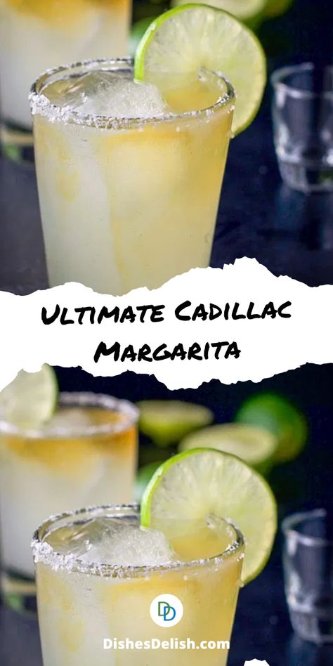 The ultimate Cadillac margarita recipe! What makes it an ultimate? The premium ingredients, of course!! And the delicious balance of flavors! Many people attest that this is the best margarita ever! #margarita #cadillacmargarita #drink #cocktailrecipe #drink #dishesdelishcocktail @dishesdelish | dishesdelish.com Vanilla Margarita Recipe, On The Rocks Margarita Recipes, Best Margaritas On The Rocks, Cayman Jack Margarita Recipe, Basic Margarita Recipe, Classic Margarita Recipes On The Rocks, Cadallic Margarita, Simple Margarita Recipe On The Rocks, Best Classic Margarita Recipe