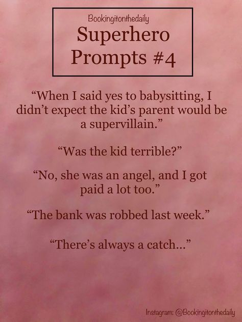 Hero Prompts Writing, Anti Hero Prompts, Superhero Story Prompts, Writing Superheroes, Hero And Villain Writing Prompts, Superhero Prompts, Superhero Writing Prompts, Villain Prompts, Funny Prompts