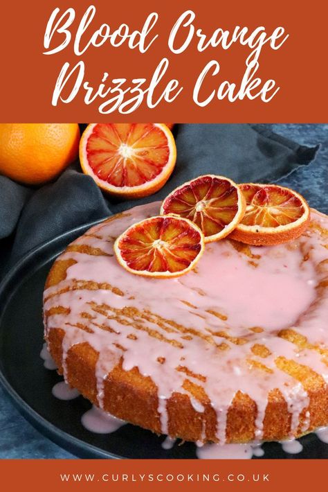 With blood orange juice in both the cake and drizzle, this Blood Orange Drizzle Cake makes the most of the beautiful blood orange. Orange Drizzle Cake, Blood Orange Cake, Citrus Recipes, Orange Cake Recipe, Blood Orange Juice, Drizzle Cake, Interesting Recipes, Classic Cake, Orange Cake