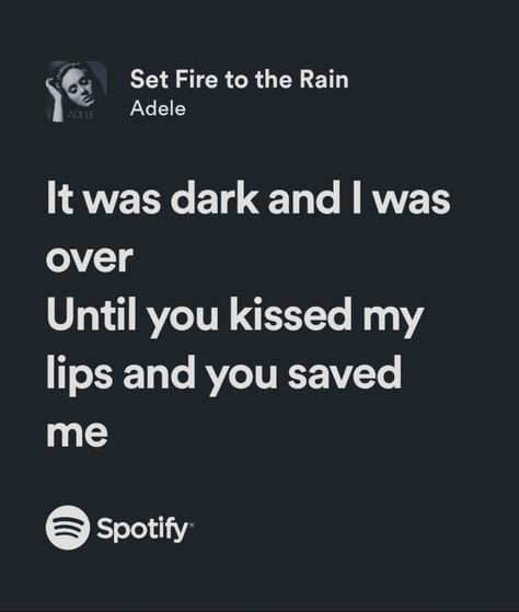 Adele Songs Lyrics, Adele Quotes, Adele Lyrics, Set Fire To The Rain, Fire To The Rain, Adele Songs, Communicate Better, Wallpaper Music, Lyrics Aesthetic