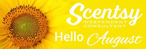 August Scentsy Banner, Scentsy August Facebook Banner, Scentsy Backgrounds, Scentsy Facebook Cover, Scentsy Banner, Scentsy Facebook, Fb Banner, Scentsy Consultant Ideas, Hello August